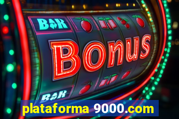 plataforma 9000.com